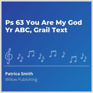 Blue-cover-music-Ps-63-You-Are-My-God-Yr-ABC-Grail-Text-
